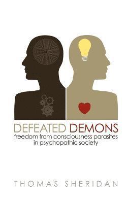 Thomas Sheridan - Defeated Demons, Häftad
