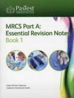 bokomslag MRCS Part A: Essential Revision Notes: Book 1