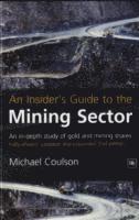 bokomslag An Insider's Guide to the Mining Sector