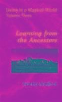 Learning from the Ancestors 1