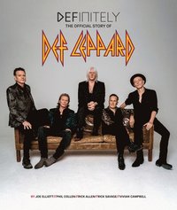 bokomslag Definitely: The Official Story of Def Leppard