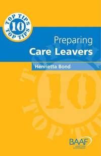bokomslag Ten Top Tips on Preparing Careleavers