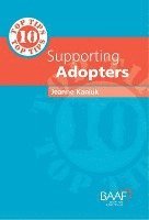 Jeanne Kaniuk - Ten Top Tips for Supporting Adopters, Häftad