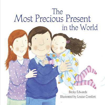 Becky Edwards - Most Precious Present in the World, Häftad