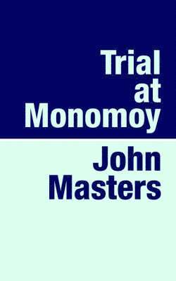 John Masters, J. Masters, J Masters - Trial at Monomoy, Häftad