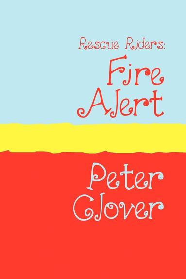 Peter Clover - Fire Alert, Häftad