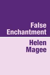 bokomslag False Enchantment