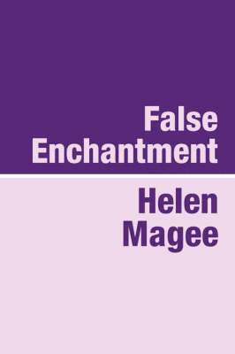 False Enchantment 1