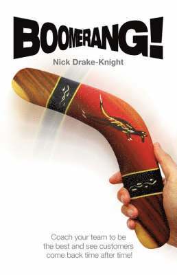 Nick Drake-Knight - Boomerang!, Häftad
