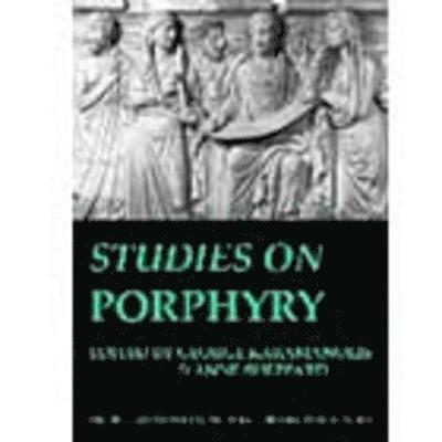 Studies on Porphyry (BICS Supplement 98) 1