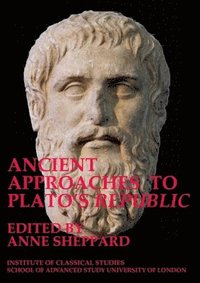 bokomslag Ancient approaches to Plato's 'Republic'