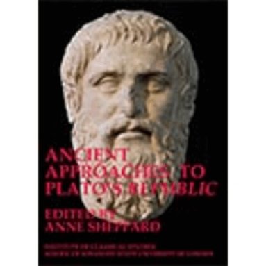 Anne Sheppard - Ancient approaches to Plato’s ‘Republic’, Häftad