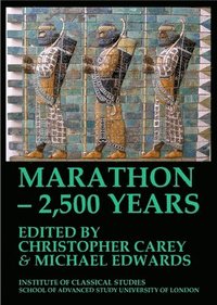 bokomslag Marathon  2,500 Years. Proceedings of The Marathon Conference 2010