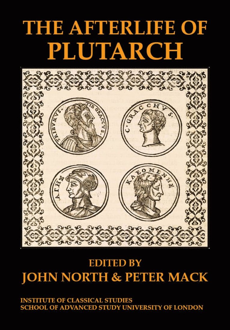 John North, Peter Mack - Afterlife of Plutarch, Häftad