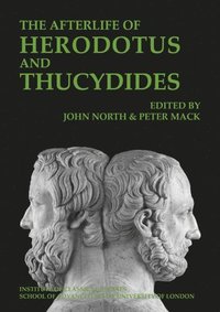 bokomslag The Afterlife of Herodotus and Thucydides