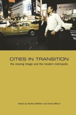 Andrew Webber, Andrew Webber, Emma Wilson - Cities in Transition, Inbunden