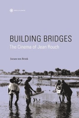 Joram Ten Brink, Michael Renov, Joram Ten Brink - Building Bridges, Inbunden