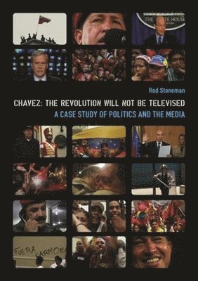 bokomslag Chavez - The Revolution Will Not Be Televised