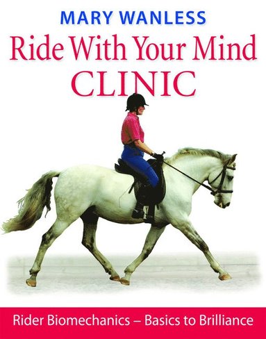 bokomslag Ride with Your Mind Clinic