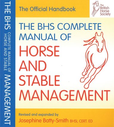 bokomslag BHS Complete Manual of Horse and Stable Management