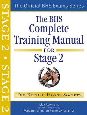 BHS Complete Training Manual for Stage 2 1