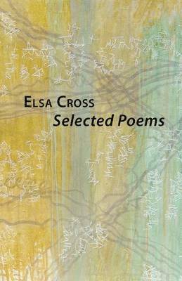 Elsa Cross, Tony Frazer - Selected Poems, Häftad