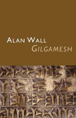 Alan Wall - Gilgamesh, Häftad