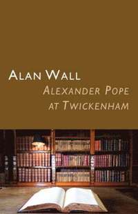bokomslag Alexander Pope at Twickenham