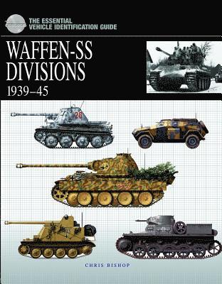 Bishop, C: Waffen-SS Divisions 1939-45