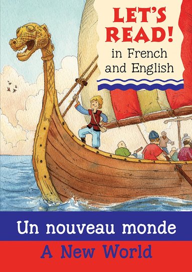 Stephen Rabley - New World/Un nouveau monde, Häftad