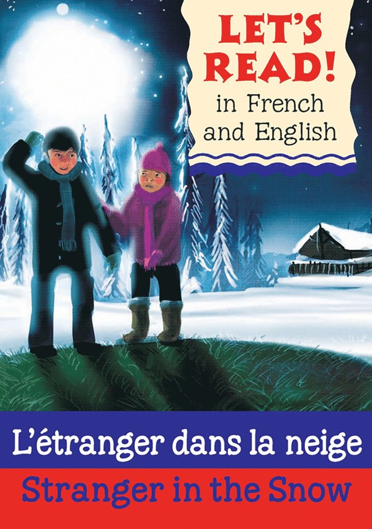 Lynne Benton - Stranger in the Snow/L'étranger dans la neige, Häftad
