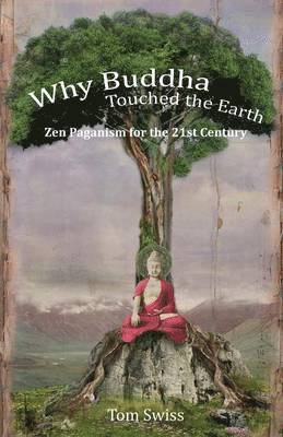 Why Buddha Touched the Earth 1