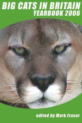 Big Cats in Britain Yearbook 2006 1