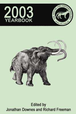 Richard Freeman, Jonathan Downes - Centre for Fortean Zoology Yearbook 2003, Häftad