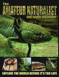 bokomslag Amateur Naturalist (and Exotic Petkeeper) #7
