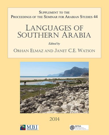 Orhan Elmaz, Janet C. E. Watson - Languages of Southern Arabia, Häftad