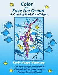 bokomslag Color and Save the Ocean: A Coloring Book For All Ages