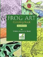 Susan E. Newman - Frog Art Coloring Book Volume 1: By Children Around the World, Häftad