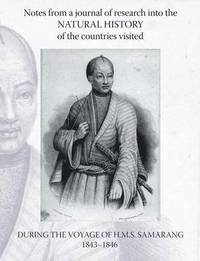 bokomslag Notes from a Journal of Research into the Natural History of the Countries Visited During the Voyage of H.M.S. Samarang Under the Command of Captain Sir Edward Belcher, C.B., F.R.A.S.