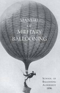 bokomslag Manual of Military Ballooning