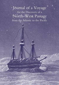 bokomslag Journal of a Voyage for the Discovery of a North-West Passage from the Atlantic to the Pacific; Performed in the Years 1819-20, in His Majesty's Ships Hecla and Griper