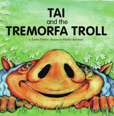 Tai and the Tremorfa Troll