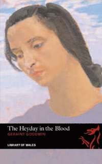 bokomslag The Heyday in the Blood