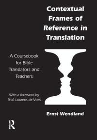 bokomslag Contextual Frames of Reference in Translation