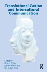 bokomslag Translational Action and Intercultural Communication