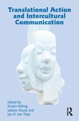 Translational Action and Intercultural Communication 1