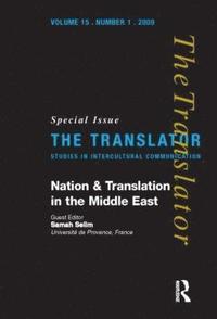 bokomslag Nation and Translation in the Middle East