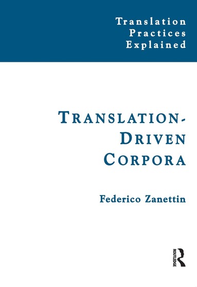 bokomslag Translation-Driven Corpora