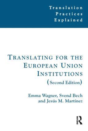 Translating for the European Union Institutions 1