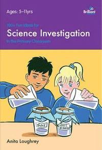 bokomslag 100+ Fun Ideas for Science Investigations